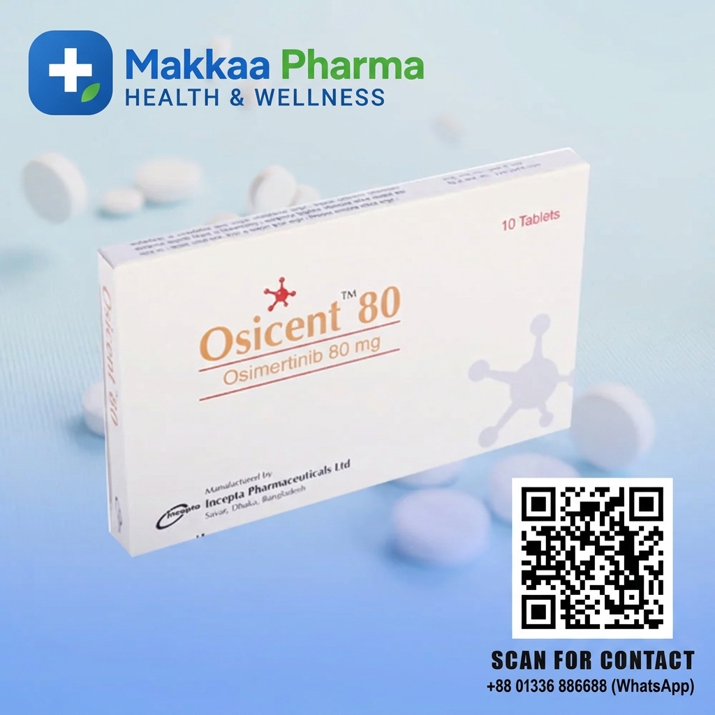 Osicent 80 mg (Osimertinib) Tablets from Makkaa Pharma